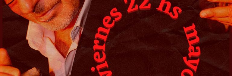 No esperes el cielo viernes 22 hs. Mayo