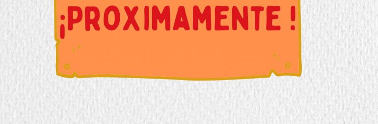 Próximamente